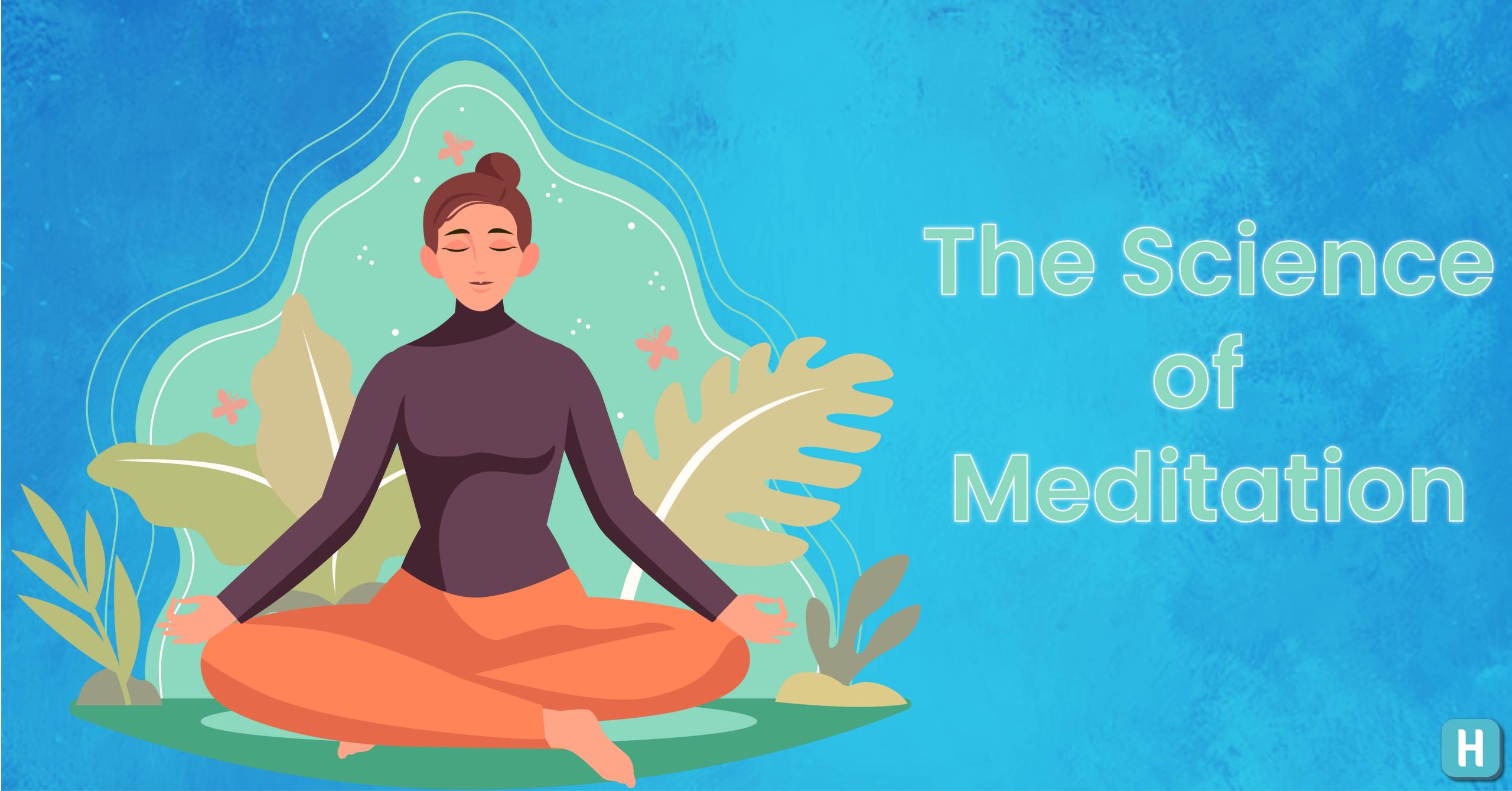 How Meditation Reduces Stress: A Science-Based Guide